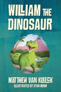 Cover image for William The Dinosaur