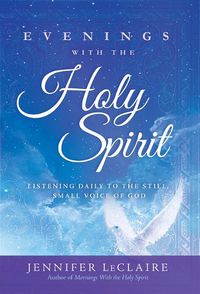 Cover image for Evenings with the Holy Spirit