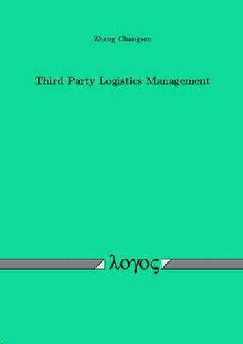 Cover image for Third Party Logistics Management