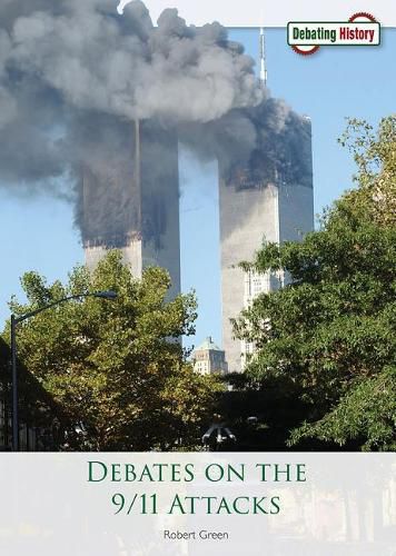 Cover image for Debates on the 9/11 Attacks