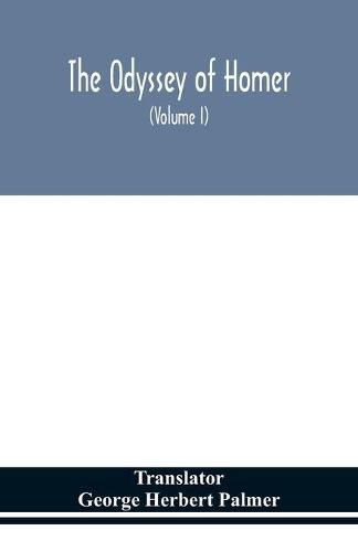Cover image for The Odyssey of Homer (Volume I)
