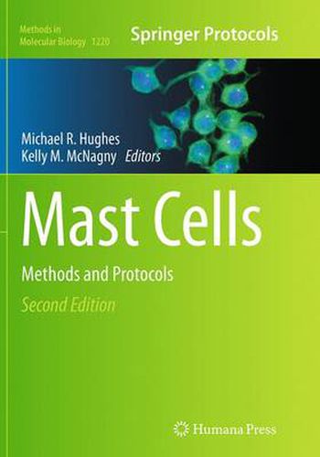 Mast Cells: Methods and Protocols