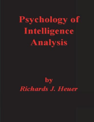 Cover image for Psychology of Intelligence Analysis