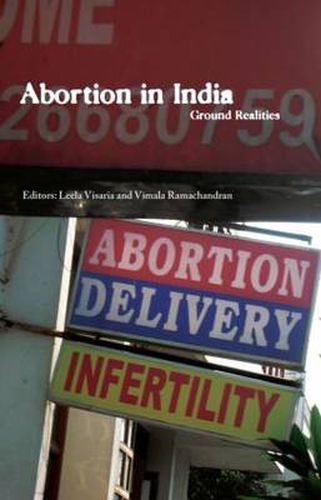 Abortion in India: Ground Realities