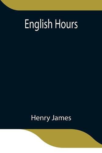 Cover image for English Hours