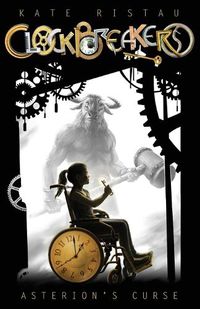 Cover image for Clockbreakers: Asterion's Curse
