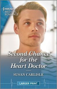 Cover image for Second Chance for the Heart Doctor