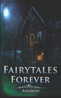 Cover image for Fairytales Forever