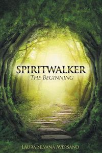 Cover image for Spiritwalker: The Beginning