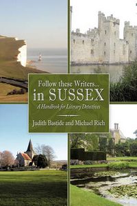 Cover image for Follow These Writers...in Sussex