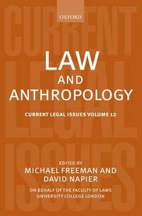 Cover image for Law and Anthropology: Current Legal Issues Volume 12