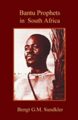 Cover image for Bantu Prophets in South Africa