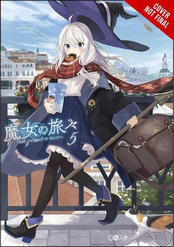 Wandering Witch: The Journey of Elaina, Vol. 5 (light novel)