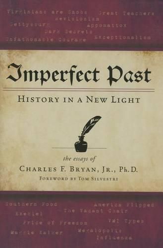 Cover image for Imperfect Past: History in a New Light