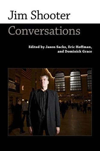 Jim Shooter: Conversations