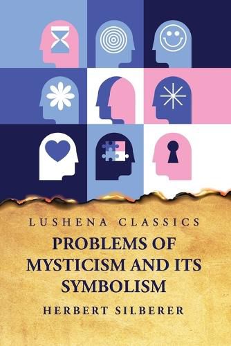 Cover image for Problems of Mysticism and Its Symbolism