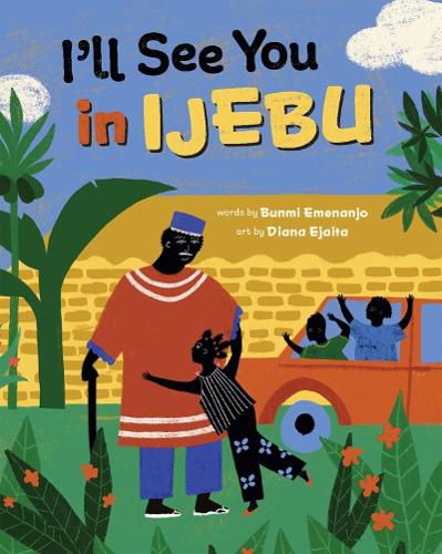 Cover image for I'll See You in Ijebu