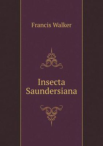 Cover image for Insecta Saundersiana