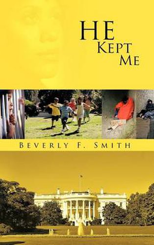 Cover image for He Kept Me