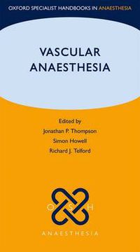 Cover image for Vascular Anaesthesia