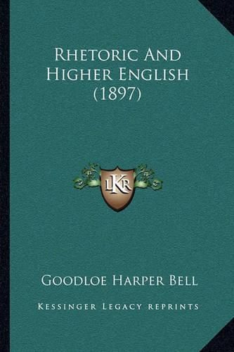 Rhetoric and Higher English (1897)