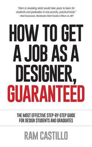 Cover image for How to Get a Job as a Designer, Guaranteed - The Most Effective Step-By-Step Guide for Design Students and Graduates