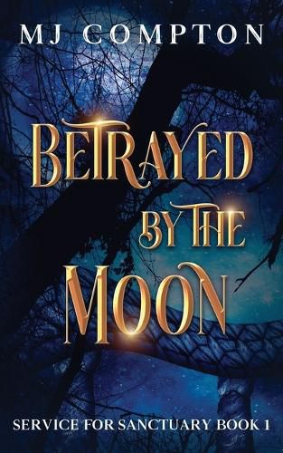 Cover image for Betrayed by the Moon