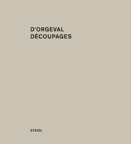 Cover image for Martin dOrgeval: Decoupages