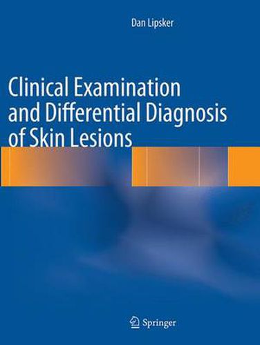 Cover image for Clinical Examination and Differential Diagnosis of Skin Lesions