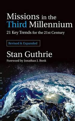 Cover image for Missions in the Third Millennium: 21 Key Trends for the 21st Century