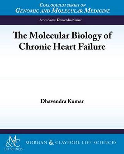 Cover image for The Molecular Biology of Chronic Heart Failure