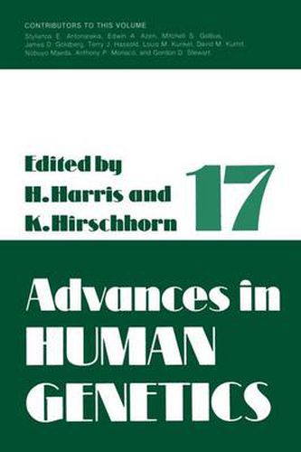 Cover image for Advances in Human Genetics 1: Volume 17