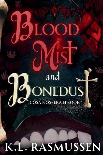 Cover image for Bloodmist and Bonedust