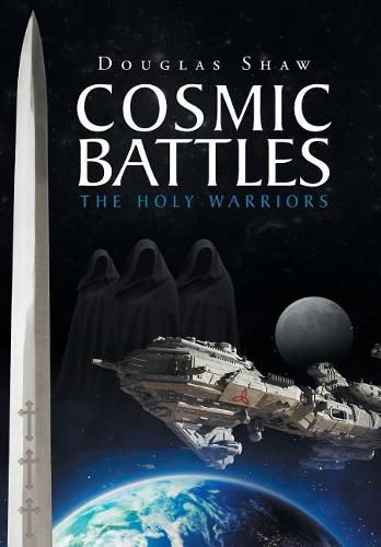 Cover image for Cosmic Battles: The Holy Warriors