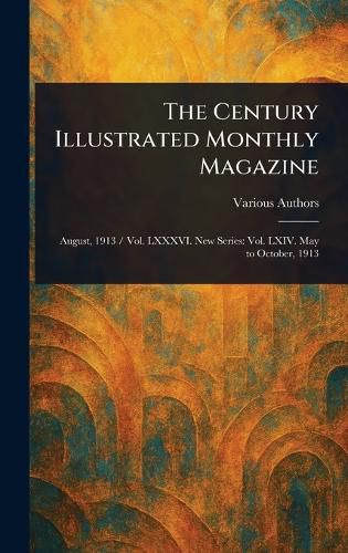 Cover image for The Century Illustrated Monthly Magazine