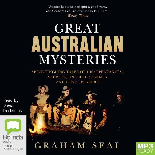 Cover image for Great Australian Mysteries: Spine-Tingling Tales of Disappearances, Secrets, Unsolved Crimes and Lost Treasure