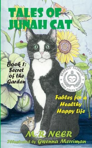 Cover image for Tales of Junah Cat: Secret of the Garden: Fables for a Healthy Happy Life