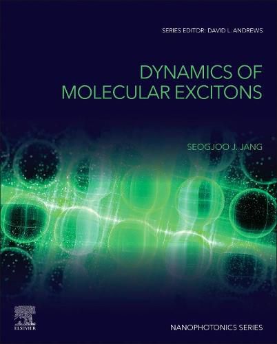 Cover image for Dynamics of Molecular Excitons