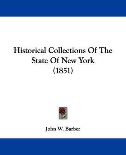 Cover image for Historical Collections of the State of New York (1851)