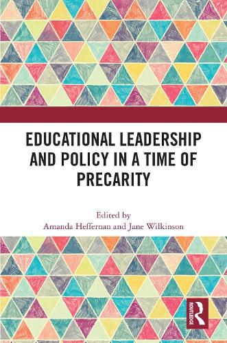 Cover image for Educational Leadership and Policy in a Time of Precarity