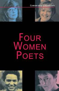 Cover image for Four Women Poets: Liz Lochhead, Carol Ann Duffy, Jackie Kay, Fleur Adcock