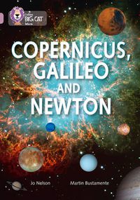 Cover image for Copernicus, Galileo and Newton: Band 18/Pearl