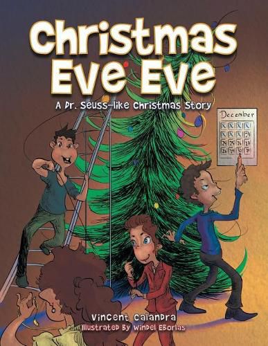 Christmas Eve Eve: A Dr. Seuss-like Christmas Story