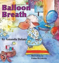 Cover image for Balloon Breath