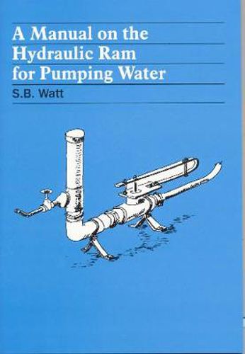 Cover image for Manual on the Hydraulic Ram for Pumping Water