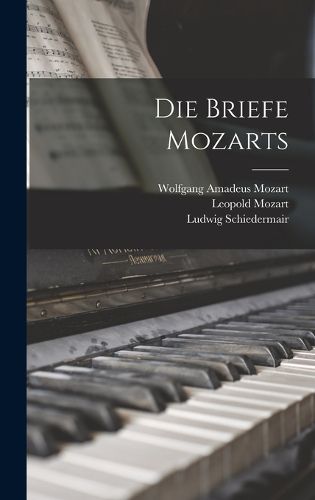 Cover image for Die Briefe Mozarts