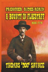 Cover image for Preacher Rides Again - A Bounty In Flagstaff