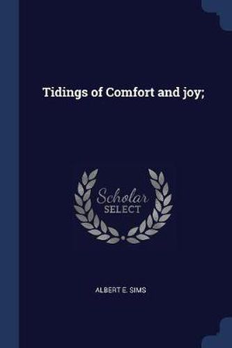 Cover image for Tidings of Comfort and Joy;