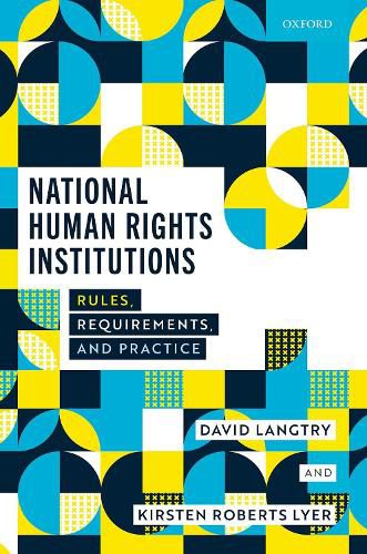 Cover image for National Human Rights Institutions: Rules, Requirements, and Practice