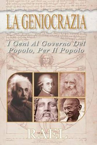 Cover image for La Geniocrazia: I Geni Al Governo del Popolo, Per Il Popolo